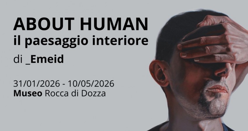 ABOUT HUMAN. Il paesaggio interiore
