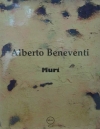 Alberto Beneventi - Muri
