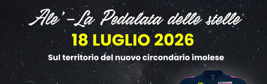 ALE' - LA PEDALATA DELLE STELLE